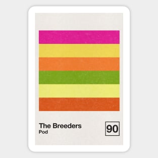 The Breeders / Minimalist Style Graphic Poster Design Sticker